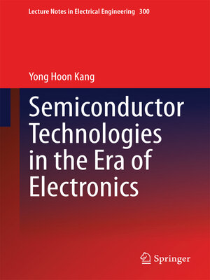 cover image of Semiconductor Technologies in the Era of Electronics